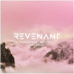 Glimmer(feat. Shiroroll) (SGV Remix)