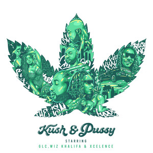 Kush & ***** (Explicit)