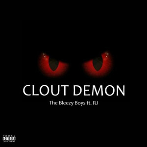 Clout Demon (Explicit)