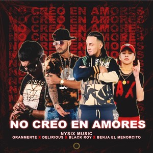 No Creo en Amores (Explicit)