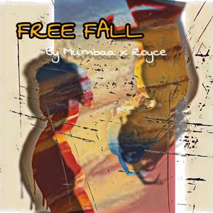 Free Fall (feat. Young Royce) [Explicit]