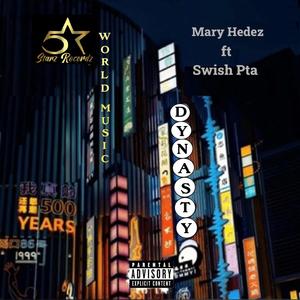 Dynasty (feat. Swish Pta) (Explicit)