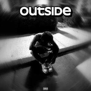 Outside (Explicit)