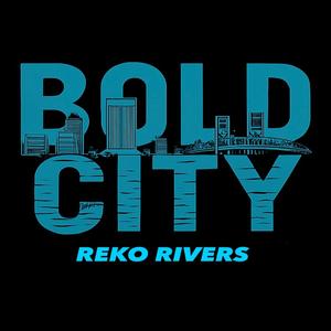 BOLD CITY