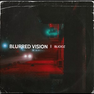 Blurred Vision (Explicit)