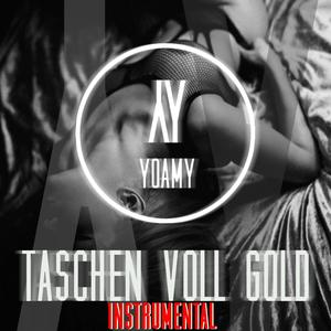 Taschen Voll Gold - Instrumental (Instrumental)