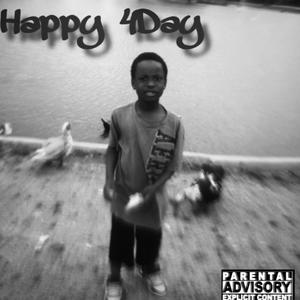 Happy 4day (Explicit)