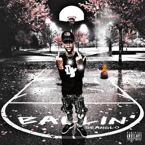 Ballin (feat. Brainyak) [Explicit]