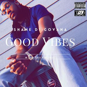 Good Vibes (Explicit)