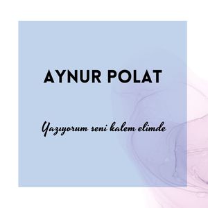 Yazıyorum Seni Kalem Elimde