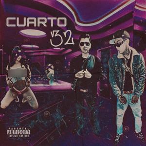 CUARTO 32 (feat. M4NNY B) (Explicit)