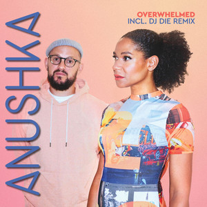 Overwhelmed (DJ Die Remix)