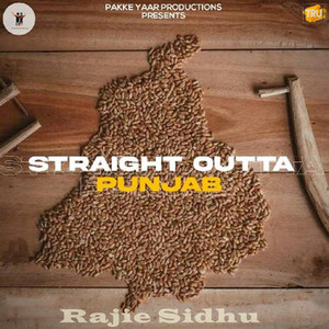 Straight Outta Punjab