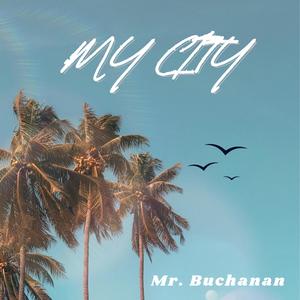 My City (Explicit)