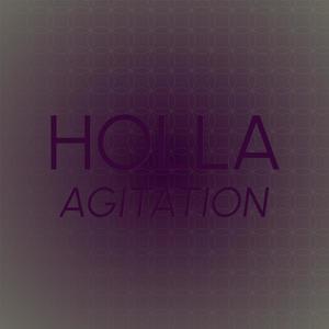 Holla Agitation