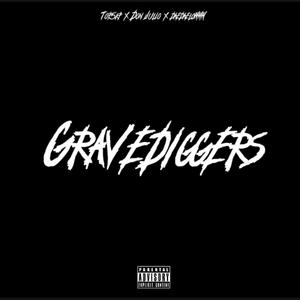 Gravediggers (feat. Don jolio & Daedaelowww) (Explicit)