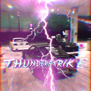 THUNDERSTRIKE (Explicit)