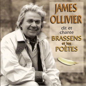 James Ollivier dit et chante Brassens et les poètes