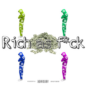 RAF (Rich as ****) (Explicit)