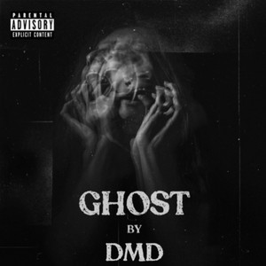 Ghost (Explicit)