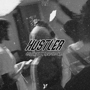 Hustler (feat. heartbroken) (Explicit)