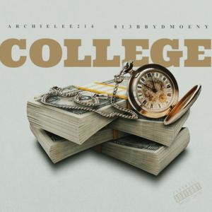 College (feat. Archielee214) (Explicit)