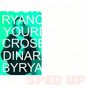 YOURDINARY (Sped Up) (Explicit)