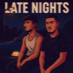 Late Nights (feat. NTREAS) (Explicit)