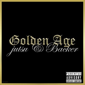Golden Age (Explicit)