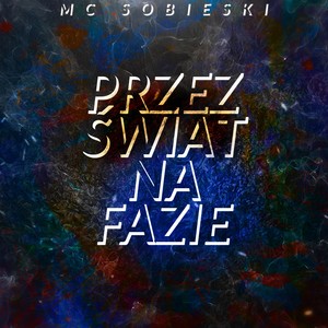 Przez świat Na Fazie