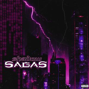 Shadow Sagas (Explicit)