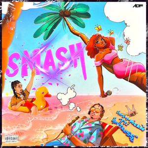 Smash (Explicit)