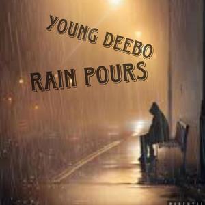 Rain Pours (Explicit)