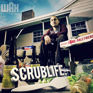 Scrublife (Explicit)