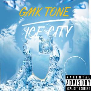 Ice City (Explicit)