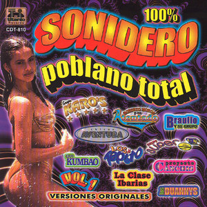 100% Sonidero Poblano Total Vol 1