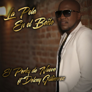 La Pela en el Baño