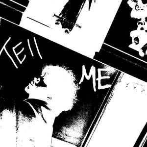 Tell Me (Explicit)
