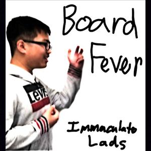 Board Fever (feat. Ant Le, Lebu Blow & Matty G)