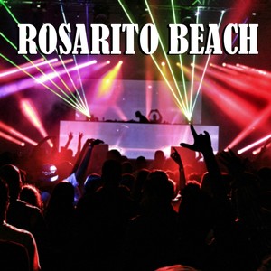 Rosarito Beach (Explicit)