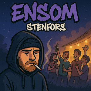 Ensom (Explicit)