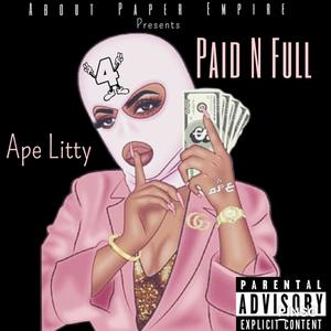 Paid N Full (Explicit)