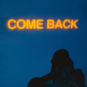 COME BACK (feat. Bosco Tones & Shully)