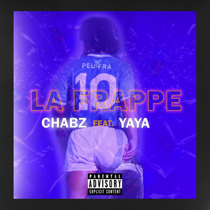 La Frappe (Explicit)