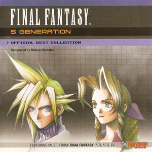 Final Fantasy S Generation:Official Best Collection (最终幻想 S历代官方最佳精选)