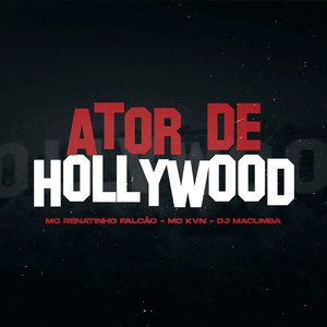 Ator de Hollywood (Explicit)