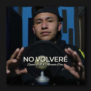 No volveré(feat. Miranda Díaz)