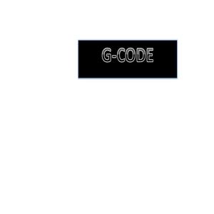 G CODE (Explicit)