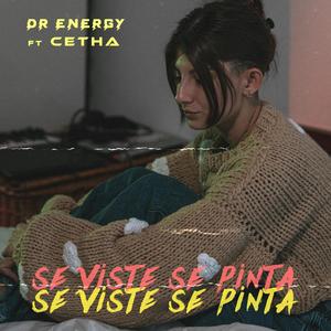 SE VISTE, SE PINTA (feat. CETHA)