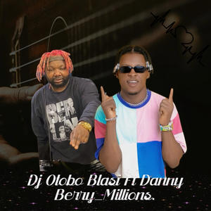 Millions (feat. Danny Berry)